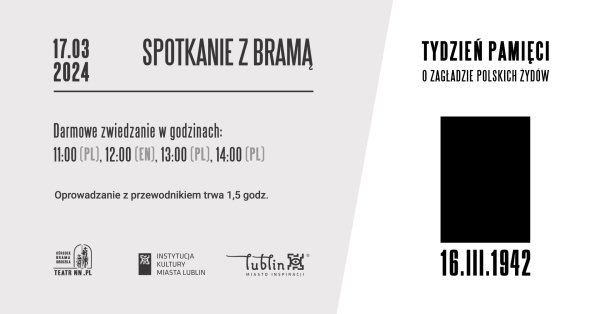 Spotkanie z Bramą – zwiedzanie wystawy „Lublin. Pamięć Miejsca"